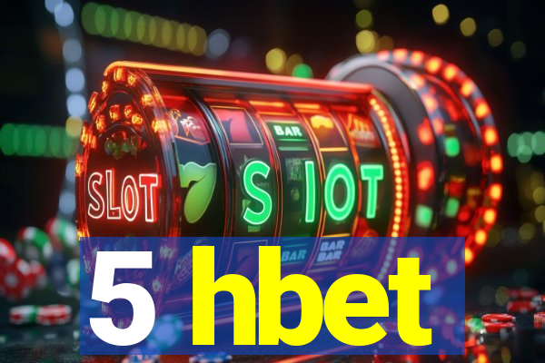 5 hbet